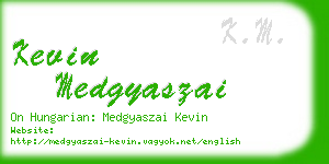 kevin medgyaszai business card